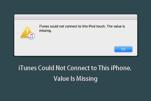 Fixed - iTunes Could Not Connect to This iPhone. Value Is Missing
